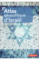 Atlas geopolitique d'israel