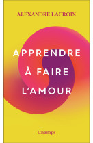 Apprendre a faire l'amour