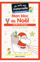 Je suis en maternelle, chez les moyens - mon bloc de noel