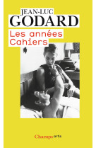 Les annees cahiers