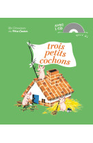 Trois petits cochons + cd