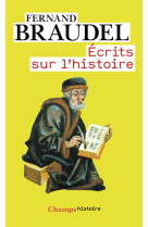 Ecrits sur l'histoire