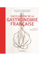 Encyclopedie de la gastronomie francaise(ne )