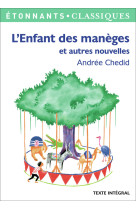 L'enfant des maneges et autres nouvelles