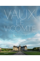 Vaux-le-vicomte - invitation privee