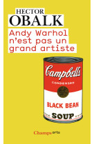 Andy warhol n'est pas un grand artiste