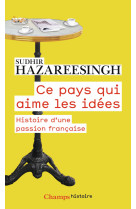 Ce pays qui aime les idees