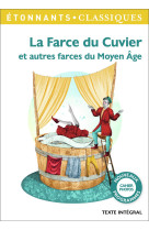 La farce du cuvier et autres farces du moyen age