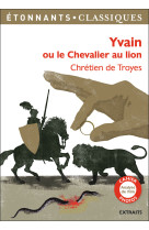 Yvain ou le chevalier au lion 2018