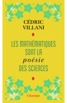 Les mathematiques sont la poesie des scienc es