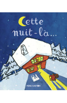 Cette nuit-la...