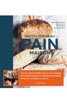 Encyclopedie du pain maison