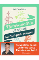 Naturopathie - saison par saison, le guide