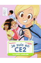 Je suis en ce2 la visite medicale