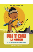 Nitou l'indien t03 le demon de la montagne