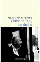 Christian dior, un destin