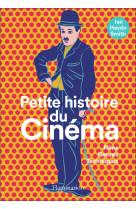 Petite histoire du cinema - films, genres, techniques