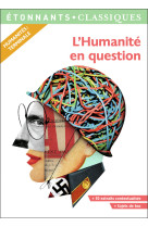 L'humanite en question