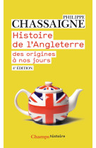 Histoire de l'angleterre - des origines a n os jours