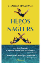 Heros et nageurs