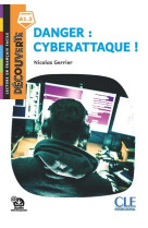 Danger : cyberattaque ! niveau 1