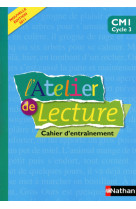 L'atelier de lecture cm1 cahier d'entrainement