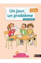 Un jour, un probleme ce2 - cahier de l'elev e