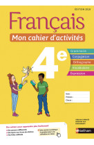 Francais - mon cahier d'activites 4e 2018