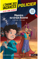 L'enigme des vacances du ce1 au ce2 mystere au cirque alzared