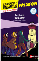 L'enigme des vacances du ce2 au cm1 le phare de la peur