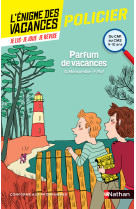 L'enigme des vacances - du cm1 au cm2 parfu m de vacances