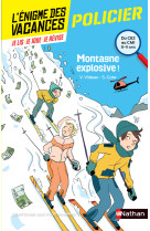 L'enigme des vacances du ce2 au cm1 montagn e explosive !