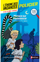 L'enigme des vacances du ce1 au ce2 - menac e sur madagascar