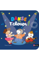 Danse avec t'choupi ! - livre musical