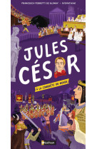 Jules cesar a la conquete du monde