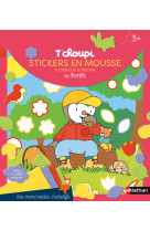 T'choupi stickers en mousse la foret