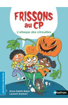 Frissons au cp l'attaque des citrouilles