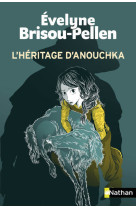 L'heritage d'anouchka