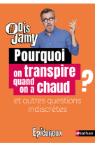 Pourquoi on transpire quand on a chaud