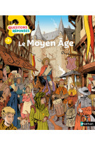 Le moyen age - questions reponses