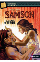 Samson le sang et le miel