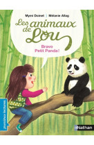 Les animaux de lou : bravo, petit panda !