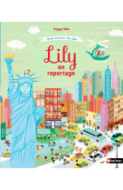 Lily en reportage - cherche et trouve a new york