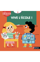 Vive l'ecole