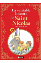 La veritable histoire de saint nicolas