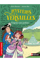 Mysteres a versailles 3 urgence aux jardins