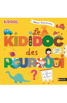 Le kididoc des pourquoi - edition anniversa ire