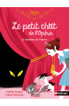 Le petit chat de l'opera : le fantome de l' opera