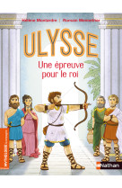 Ulysse une epreuve pour le roi