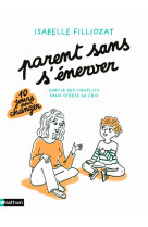 Parent sans s'enerver